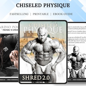 Könnte beinhalten: Das Bild zeigt drei digitale Buchcover. Das obere Cover zeigt "CHISELED PHYSIQUE" mit dem Text "FASTSELLING | PRINTABLE | EBOOK GUIDE". Das mittlere Cover zeigt einen muskulösen Mann und den Text "SHRED 2.0". Das linke Cover zeigt einen Mann in Sportkleidung.