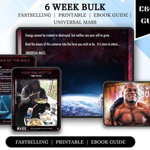 May include: Digital ebook guide titled "6 Week Bulk" with the text "Fastselling | Printable | Ebook Guide | Universal Mass." The image includes screenshots of the ebook's content, including a muscular man.