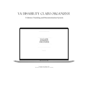 May include: A laptop displaying a digital document titled "VA CLAIM EVIDENCE ORGANIZER." The screen shows text on a white background. Above the screen, the text reads "VA DISABILITY CLAIM ORGANIZER" and "Evidence Tracking and Documentation System."