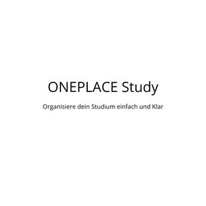 Könnte beinhalten: Weißer Hintergrund mit dem schwarzen Text "ONEPLACE Study" und dem Slogan "Organisiere dein Studium einfach und Klar" in kleinerer Schrift darunter. Der Text ist zentriert.