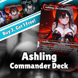 May include: A trading card featuring the character Ashling, the Limitless, with long black hair and red eyes, set against a dark red background. The card text identifies it as a Legendary Creature Elemental Sorcerer. The image includes other cards.