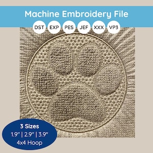 May include: Machine embroidery file featuring a detailed paw print design. The design is in a circular shape and is embroidered in a light brown thread. The image includes text indicating the file is available in multiple sizes: 1.9", 2.9", and 3.9", and is for a 4x4 hoop.