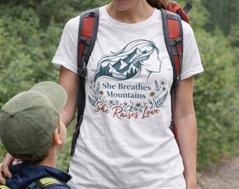 She Breathes Mountains Tee | Hiking Mom Outdoor Adventure Apparel