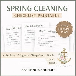 May include: A printable spring cleaning checklist with the text "Spring Cleaning Checklist Printable." The checklist is divided into a 7-day plan, with sections for the kitchen, bathrooms, and bedroom. The design includes an anchor and floral elements.