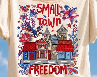 Small Town Freedom USA PNG, Patriotic Memorial Day Design, 4th of July Summer Stars Clipart, American Independence Day, Patriotic Png
