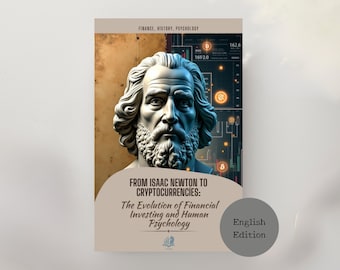 From Isaac Newton to Cryptocurrencies PDF – Evolution of Financial Investing & Market Psychology Guide