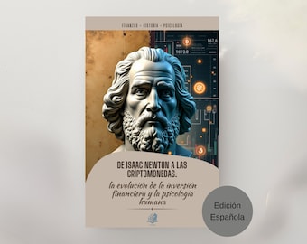 De Isaac Newton a las Criptomonedas PDF – Evolución de la Inversión Financiera y Psicología del Mercado