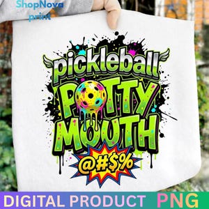 Divertente immagine PNG di Pickleball con parolacce - Design Pickleball graffiti al neon - Grafica sportiva streetwear grintosa - Regalo per giocatore di Pickleball che impreca
