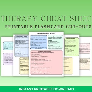 May include: A collection of printable therapy cheat sheets with the title "Therapy Cheat Sheet" and the subtitle "Printable Flashcard Cut-Outs". The sheets are white with colored sections and text. The bottom of the image reads "Instant Printable Download".