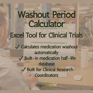 Medication Washout Calculator for Clinical Trials | Excel Tool for CRC Screening & Subject Eligibility