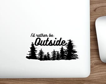 Ich wäre lieber draußen Baumlandschaft Aufkleber | Outdoor Natur Aufkleber