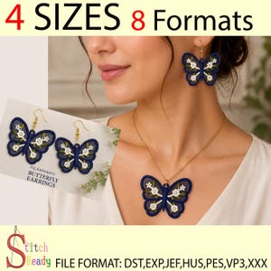 May include: A set of dark blue butterfly-shaped embroidery designs featuring white floral accents. The image displays the butterfly as a pendant on a gold chain and as a pair of earrings. Text includes 4 SIZES 8 Formats, FSL Embroidery BUTTERFLY EARRINGS, and FILE FORMAT: DST, EXP, JEF, HUS, PES, VP3, XXX.