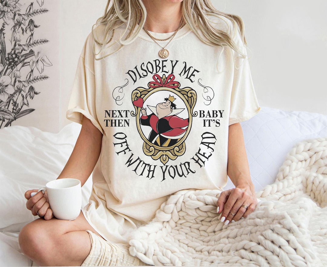 Disney Villain Queen of Hearts off With Their Heads T-shirt, Alice in ...