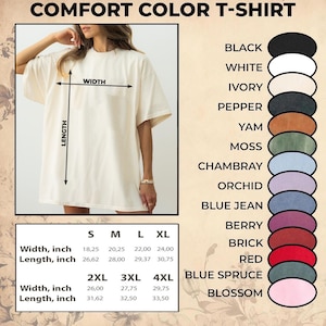 Puede incluir: Camiseta Comfort Color color crema con medidas en pulgadas. La imagen muestra una tabla de tallas con medidas de ancho y largo para las tallas S a 4XL. Las opciones de color incluyen negro, blanco, marfil, pimienta y m&aacute;s.