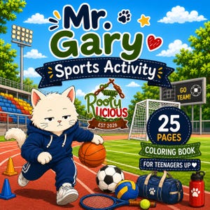 以下が含まれることがあります： Mr. Gary Sports Activityというタイトルの10代向け25ページの塗り絵。表紙には、青いトラックスーツを着た白い猫がトラックでバスケットボールをしている様子が描かれており、近くにはサッカーボール、バレーボール、テニスラケット、青いダッフルバッグが置かれています。