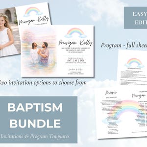 May include: A baptism bundle with invitation and program templates. The invitation features a watercolor image of a baptism and a rainbow. The program includes a rainbow graphic and event details. Text includes "Morgan Kelly" and "Baptism Bundle".