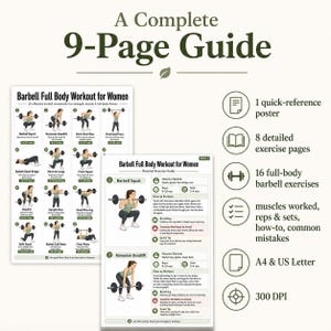 May include: A 9-page digital guide titled A Complete 9-Page Guide featuring a barbell full body workout. It includes a quick-reference poster, 8 detailed exercise pages, 16 barbell exercises with instructions, muscles worked, reps, sets, and common mistakes.