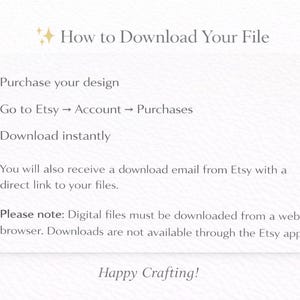 May include: An instructional graphic titled How to Download Your File with two gold stars. It lists steps: Purchase your design, Go to Etsy, Account, Purchases, and Download instantly. It includes email and browser download notes for digital files.