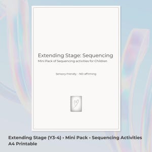 以下が含まれることがあります： Extending Stage: Sequencing, Mini Pack of Sequencing activities for Children, Sensory-friendly, ND-affirmingと書かれた白い長方形の文書。表紙にハートが描かれたスパイラル綴じのノートの小さなアイコンが中央に配置されています。