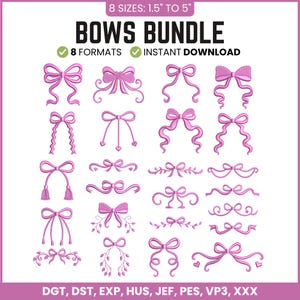 Pode incluir: Uma coleção de designs de bordado digital intitulada BOWS BUNDLE apresentando vinte ilustrações de laços rosas em vários estilos. O texto indica 8 SIZES: 3,8 cm TO 12,7 cm, 8 FORMATS, INSTANT DOWNLOAD e lista os formatos DGT, DST, EXP, HUS, JEF, PES, VP3, XXX.