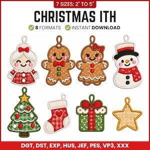 May include: A digital embroidery design set titled CHRISTMAS ITH featuring eight festive ornaments including a gingerbread person, snowman, Christmas tree, stocking, and gift, available in 7 sizes from 2 inches to 5 inches and 8 file formats.