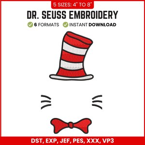 Może przedstawiać: Cyfrowy wzór haftu z elementami z książek Dr. Seussa. Projekt zawiera czerwono-biały kapelusz w paski, wąsy i czerwoną muszkę. Tekst brzmi "DR. SEUSS EMBROIDERY" i "5 ROZMIARÓW: 10,16cm DO 20,32cm".