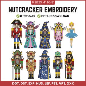 Könnte beinhalten: Ein digitales Stickmuster-Set mit neun Charakteren im Nussknacker-Design, darunter ein Pirat, eine Fee, ein Zauberer und eine Ballerina. Der Text lautet NUTCRACKER EMBROIDERY, 9 GRÖSSEN: 10 cm BIS 20 cm, 8 FORMATE, SOFORT-DOWNLOAD, sowie DGT, DST, EXP, HUS, JEF, PES, VP3, XXX.