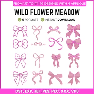 Puede incluir: Un gráfico rosa y blanco con el texto "WILD FLOWER MEADOW" y varios diseños de lazo. El texto en la parte superior dice "DE 3,8 cm A 10,2 cm | 16 DISEÑOS CON 4 APLIQUES". La imagen también incluye el texto "6 FORMATOS" y "DESCARGA INSTANTÁNEA".