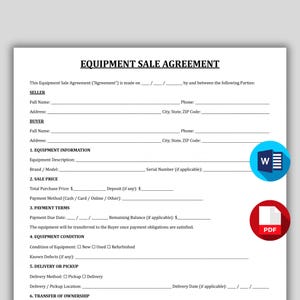 May include: Equipment Sale Agreement document with fillable fields for seller and buyer information. Includes sections for equipment details, sale price, payment terms, and equipment condition. Features a blue 'W' icon and a red 'PDF' icon.