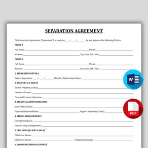 May include: A printed separation agreement form with the title "SEPARATION AGREEMENT" at the top. The document includes sections for party information, property, assets, financial responsibilities, and living arrangements. Icons for Word and PDF are visible.