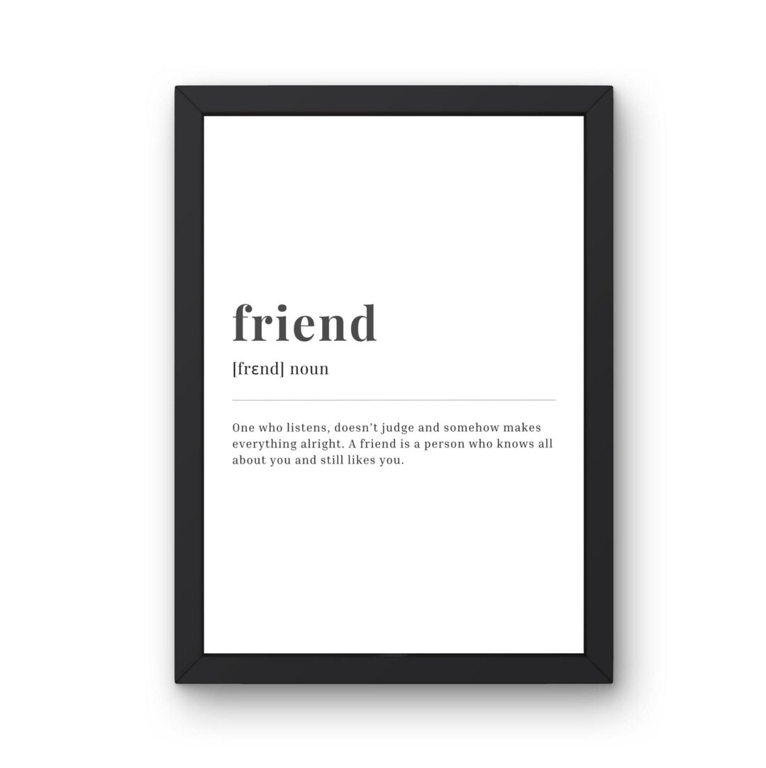 Friends Def Friend Definition Print Digital Download | Minimalist Typographic Wall ...