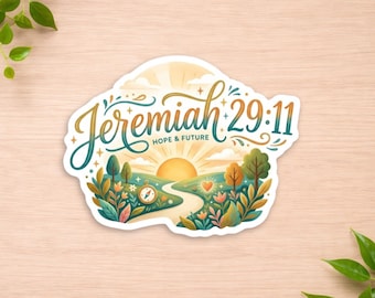 Jeremiah 29:11 Hope And Future Sticker - Christian Bible Quote Decal - Floral Sunrise Faith Gift For Journal Laptop Planner