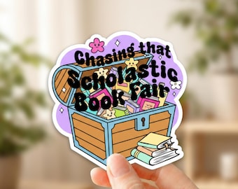 Chasing That Scholastic Book Fair Sticker - Nostalgic Treasure Chest - Bookwyrm Gift - Cute Reading Sticker - School Book Fair Fan