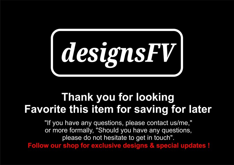 Pode incluir: Fundo preto com texto branco. O texto "designsFV" est&aacute; num ret&acirc;ngulo arredondado. Abaixo, diz "Obrigado por olhar. Favoritar este item para guardar para mais tarde." Texto adicional fornece informa&ccedil;&otilde;es de contato e atualiza&ccedil;&otilde;es da loja.