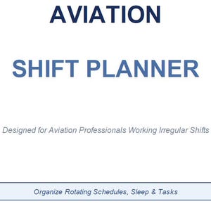 以下が含まれることがあります： 青い文字の航空シフトプランナー。「AVIATION」と「SHIFT PLANNER」の文字が大きく表示されています。「Designed for Aviation Professionals Working Irregular Shifts」の文字が下にあります。画像の下部には「Organize Rotating Schedules, Sleep & Tasks」の文字があります。