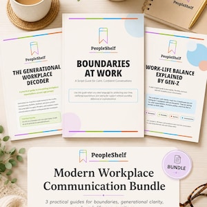 May include: A collection of guides from PeopleShelf on workplace communication. The guides include "The Generational Workplace Decoder", "Boundaries at Work", and "Work-Life Balance Explained by Gen-Z". A "Modern Workplace Communication Bundle" is also shown.