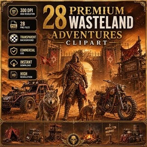 Puede incluir: Una colección digital de 28 archivos de imágenes prediseñadas de aventuras en tierras baldías con una figura encapuchada, un lobo, un zorro, un vehículo modificado y una motocicleta en un desierto con el texto 28 PREMIUM WASTELAND ADVENTURES CLIPART.