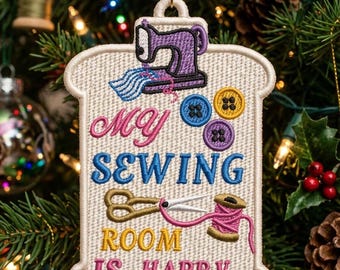 Sewing Room Is My Happy Place Embroidery Design, Funny Sewing Quote File, Craft Room Machine Embroidery Pattern, Digital Download