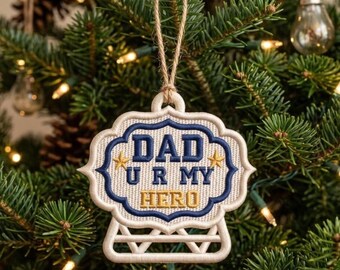 FSL Dad U R My Hero Ornament Embroidery Design: Freestanding Lace Father's Day (Instant Download)