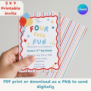 May include: A 5 x 7 inch printable birthday invitation card featuring a red wavy border, blue, red, and yellow balloons, and confetti graphics. The text reads FOUR EVER FUN, Please join us to celebrate OWEN'S 4TH BIRTHDAY, Saturday July 11th at 3PM.