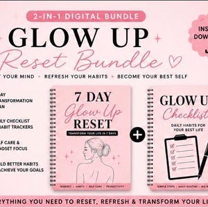 Pode incluir: Um pacote digital chamado "Glow Up Reset Bundle" com a opção "Download Instantâneo". Inclui um plano de transformação de 7 dias, listas de verificação diárias e rastreadores de hábitos. O pacote visa redefinir a mente e renovar hábitos.