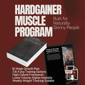May include: A book and a tablet display the "Hardgainer Muscle Program" title. The book is titled "Hardgainer Muscle Program". The tablet shows a PDF with a weightlifting program. Text includes "16-Week Growth Plan" and "High-Calorie Framework".