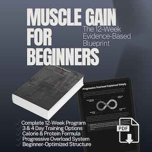 May include: A book and tablet with the title "Muscle Gain for Beginners". The book and tablet display information about a 12-week program, training options, and calorie and protein formulas. The tablet shows a PDF download icon.