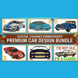 Premium Car Embroidery Design Bundle - Mustang GT500, Ferrari, Morgan, Ford GT, Classic Muscle Car, I'm Not Old I'm a Classic Digital Files