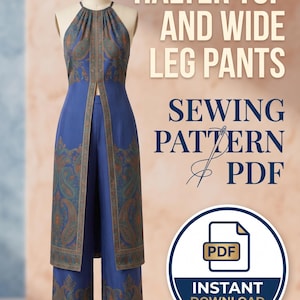 May include: A blue halter top and wide-leg pants sewing pattern PDF. The outfit is displayed on a mannequin. The top and pants are a solid blue with a paisley pattern trim. The image includes the text "Halter Top and Wide Leg Pants" and "Sewing Pattern PDF".