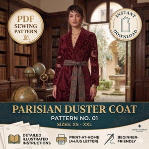 May include: A burgundy Parisian duster coat sewing pattern. The coat features a patterned belt and celestial embroidery. The image includes text that reads "PDF Sewing Pattern", "Instant Download", "Pattern No. 01", and "Sizes: XS - XXL".