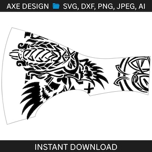 May include: A black and white digital graphic design of an axe head featuring intricate tribal-style patterns and a stylized bird motif. The image includes the text AXE DESIGN, a folder icon, file formats SVG, DXF, PNG, JPEG, AI, and INSTANT DOWNLOAD.