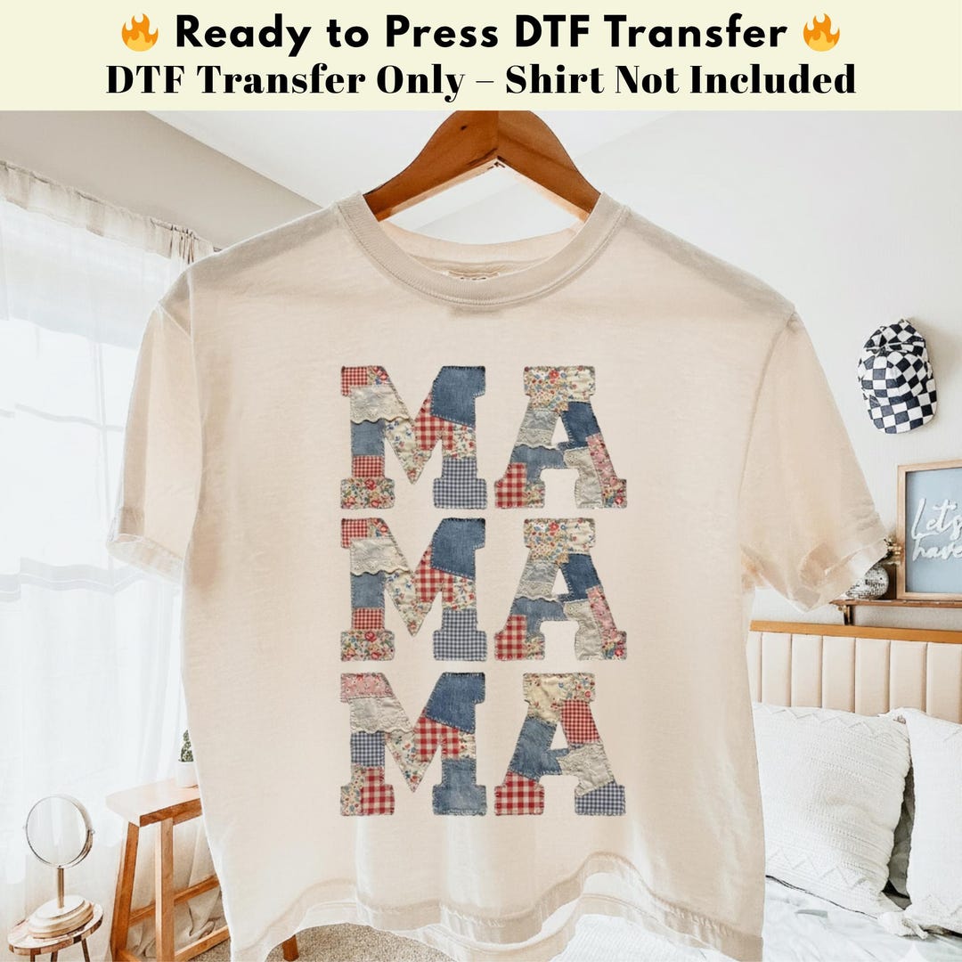 Mama DTF Transfer Ready to Press, Patchwork Mama Heat Transfer for ...