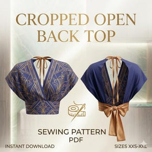 May include: Two cropped open back tops are displayed. One is navy blue with a gold geometric pattern, the other is solid navy blue. Both have a deep V-neck and tie closure. The text reads "CROPPED OPEN BACK TOP" and "SEWING PATTERN PDF".