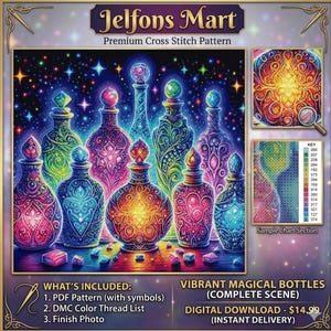 May include: A digital cross-stitch pattern titled "Vibrant Magical Bottles" featuring colorful, ornate bottles with glowing interiors. The image includes a sample chart section and the text "Jelfons Mart Premium Cross Stitch Pattern."